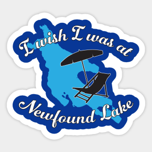 I Wish I Was at Newfound Lake Sticker